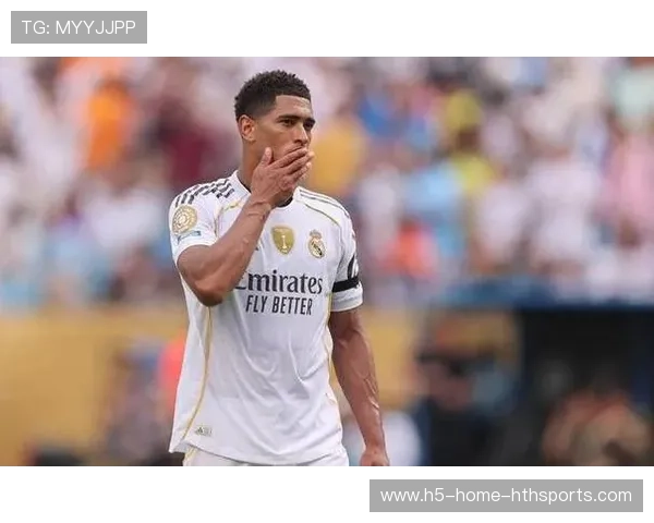 皇马由贝林厄姆串联形成核心优势：新纪元的中场引擎